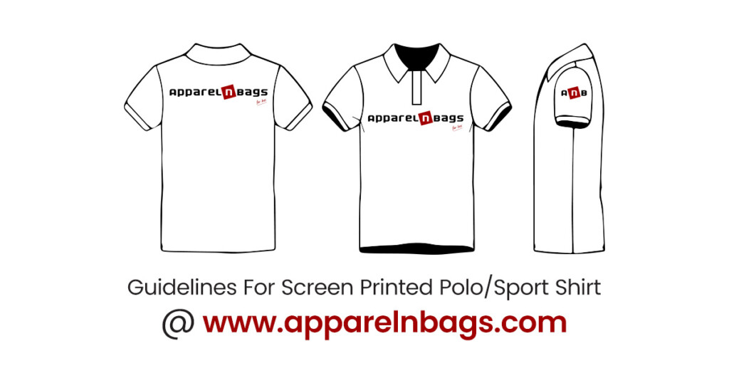 Polo Shirts Screen Printed Logo Placement Guide ApparelnBags